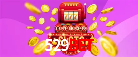 529bet